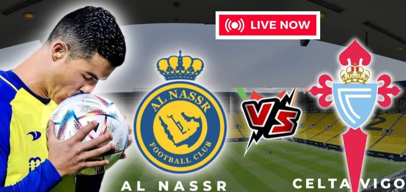 Watch Pre-season LIVE: Al-Nassr vs Celta Vigo Livestream