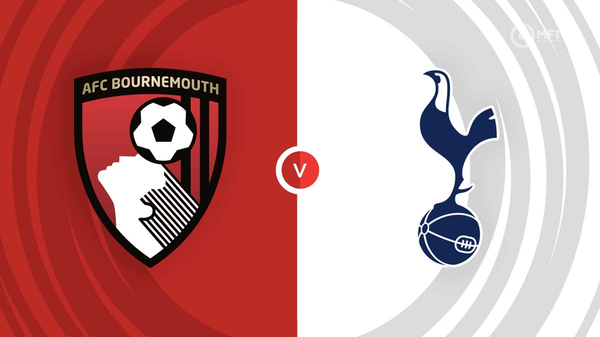 WATCH: Bournemouth vs Tottenham – Live Stream