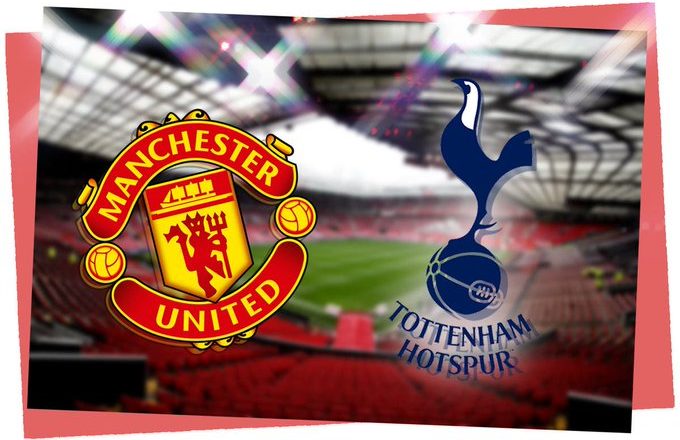 WATCH – Man Utd vs Tottenham: Live Stream