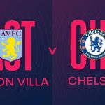 WATCH – Aston Villa vs Chelsea: Live stream